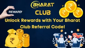 illustration text 'Unlock Rewards with Your Bharat Club Referral Code'