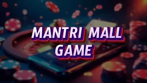 on image text "mantri mall game"