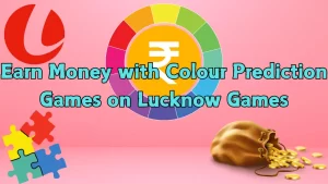 illustration text 'Earn Money with Colour Prediction Games on Lucknow Games'